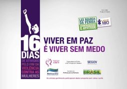 Campanha “16 dias de ativismo pelo fim da violência contra a mulher” pede fim do machismo e da violência contra a mulher