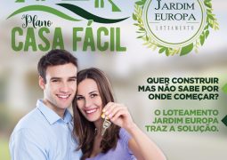 Loteamento Jardim Europa lança Plano Casa Fácil neste sábado em São Gotardo