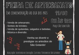 Feira de Artesanato em comemoração ao Dia dos Pais acontece neste sábado em São Gotardo