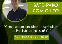 Agricultura de Precisão: dicas de como ser um consultor de sucesso no setor