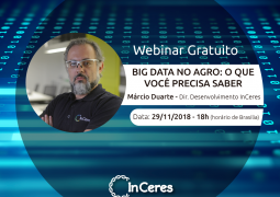 InCeres promove Webinar “Big Data no agro: o que você precisa saber”