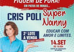 Cris Poli do reality show Super Nanny, realiza palestra em Patos de Minas em Setembro