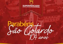 Parabéns São Gotardo: Supermercado São Vicente lança promoções imperdíveis no aniversário de nossa cidade