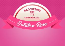 Em clima de conscientização, Supermercado São Vicente lança promoção Outubro Rosa em São Gotardo