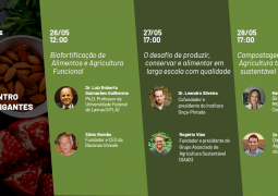 Confira a programação do evento Encontro com Gigantes da semana e participe: agricultura funcional, desafios da produção em larga escala e compostagem