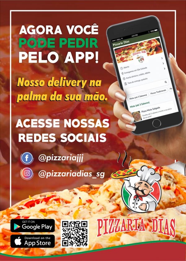 Com entrega gratuita, Pizzaria Dias lança aplicativo de Delivery para  celulares em São Gotardo