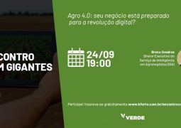 ENCONTRO COM GIGANTES: Revolução digital no campo: entenda se o seu negócio está preparado para essa nova era