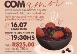 É hoje! APAE realiza 1ª Feijoada com Amor Beneficente de São Gotardo