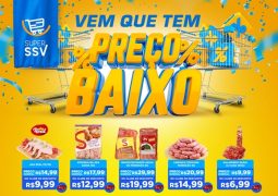 Promoção VEM QUE TEM PREÇO BAIXO Super SSV em São Gotardo!