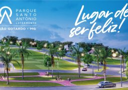 Loteamento Parque Santo Antônio: Lugar de ser feliz em São Gotardo!