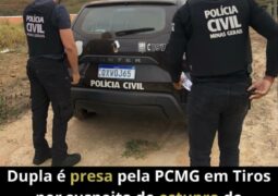 Dupla é presa pela PCMG em Tiros-MG por suspeita de estupro de vulnerável